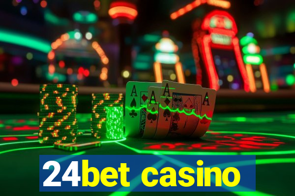 24bet casino